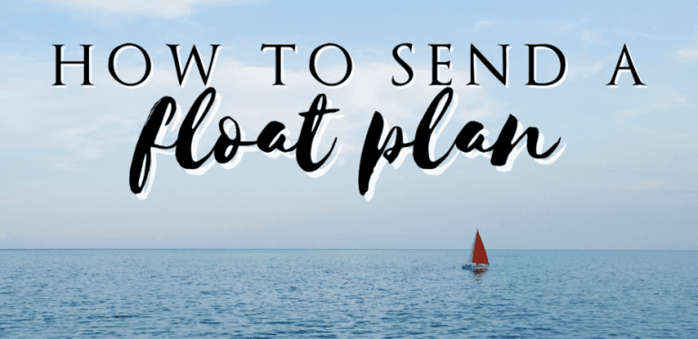 How to Send a Float Plan When Sailing Offshore - Out Chasing Stars